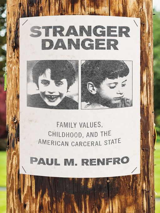 Title details for Stranger Danger by Paul M. Renfro - Available